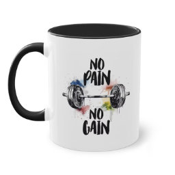 No Pain - No Gain!